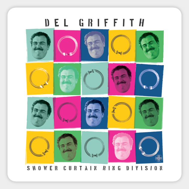Del Griffith, Shower Curtain Ring Division Planes Trains And